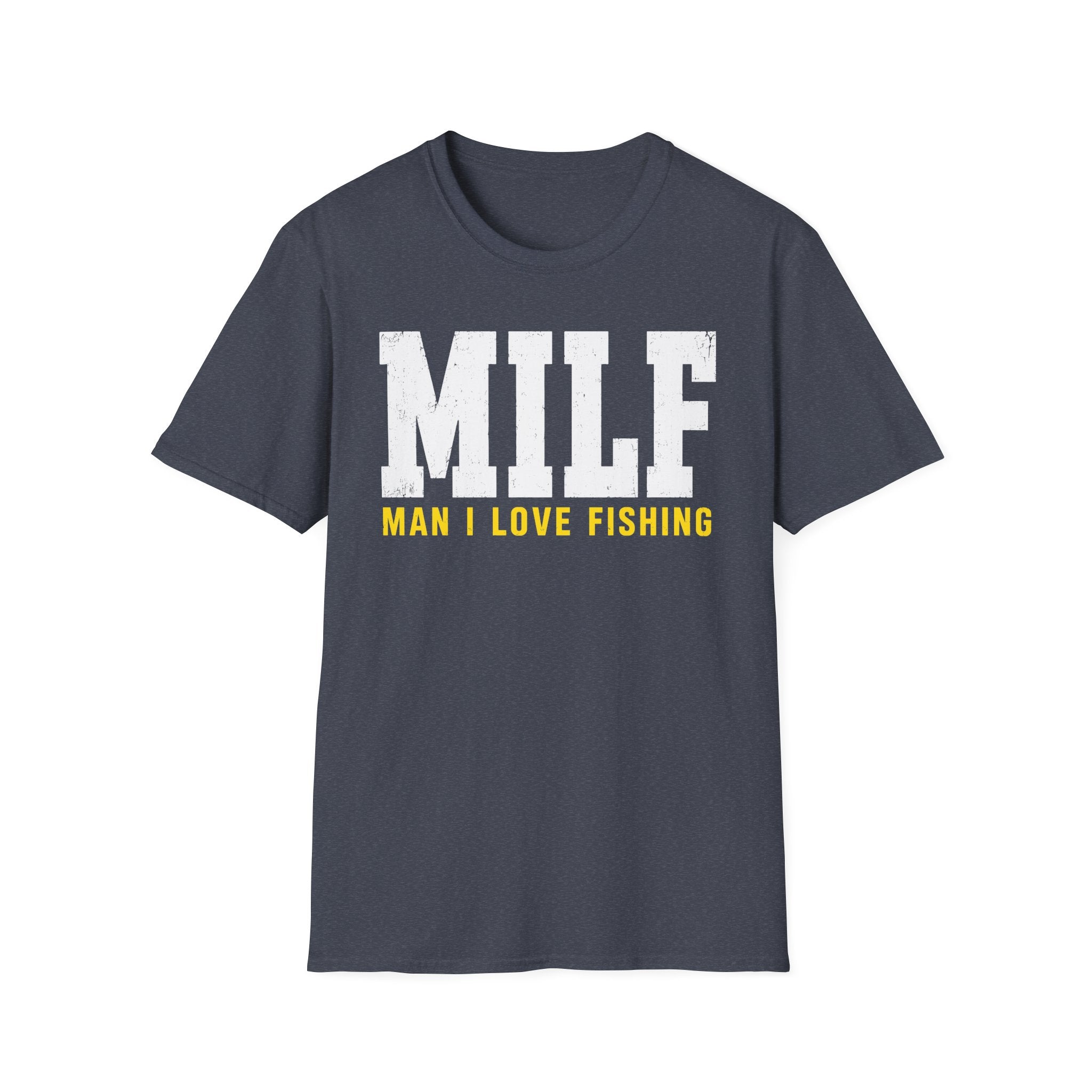 Man I Love Fishing T-Shirt