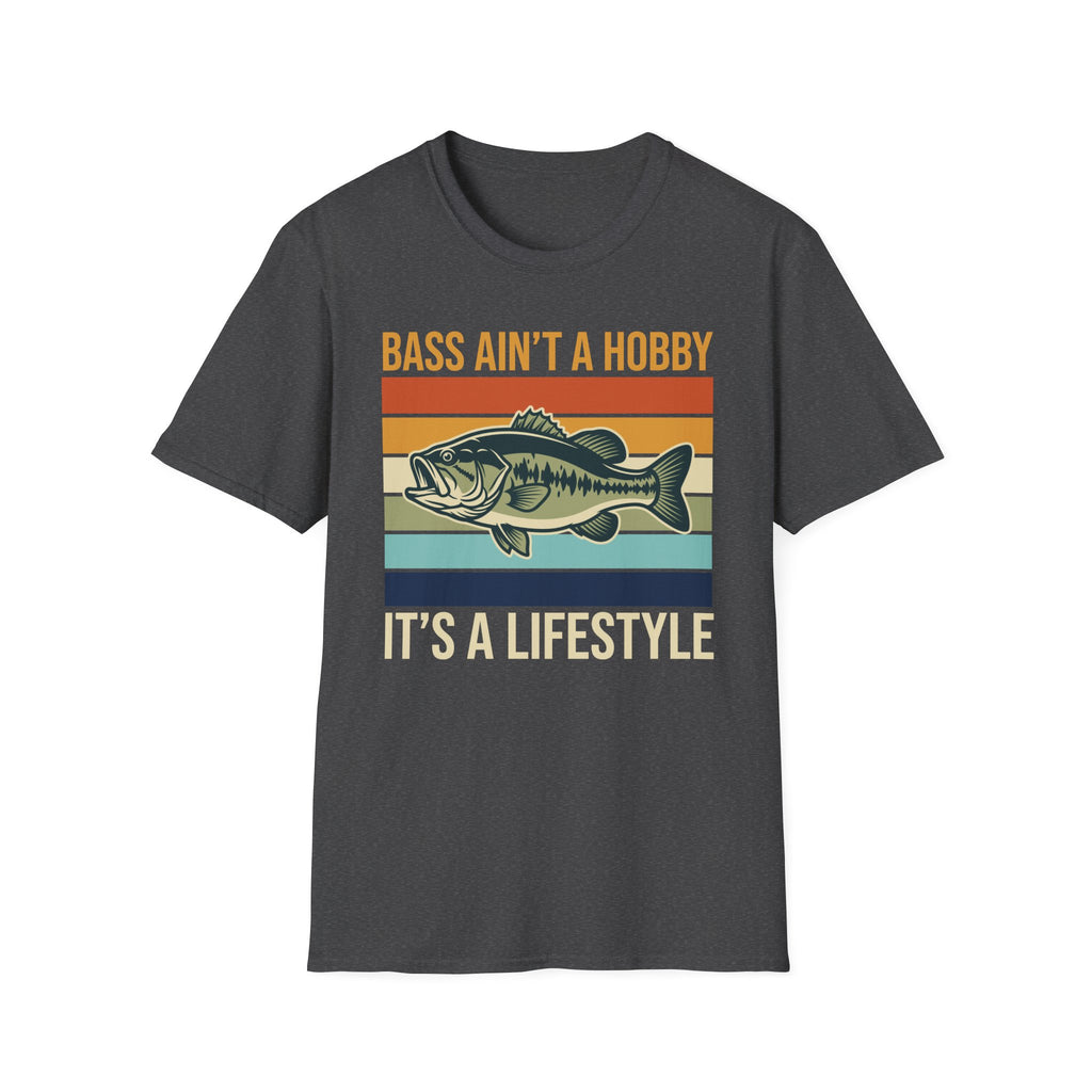 Bass Ain't A Hobby It's A Lifestyle T-Shirt