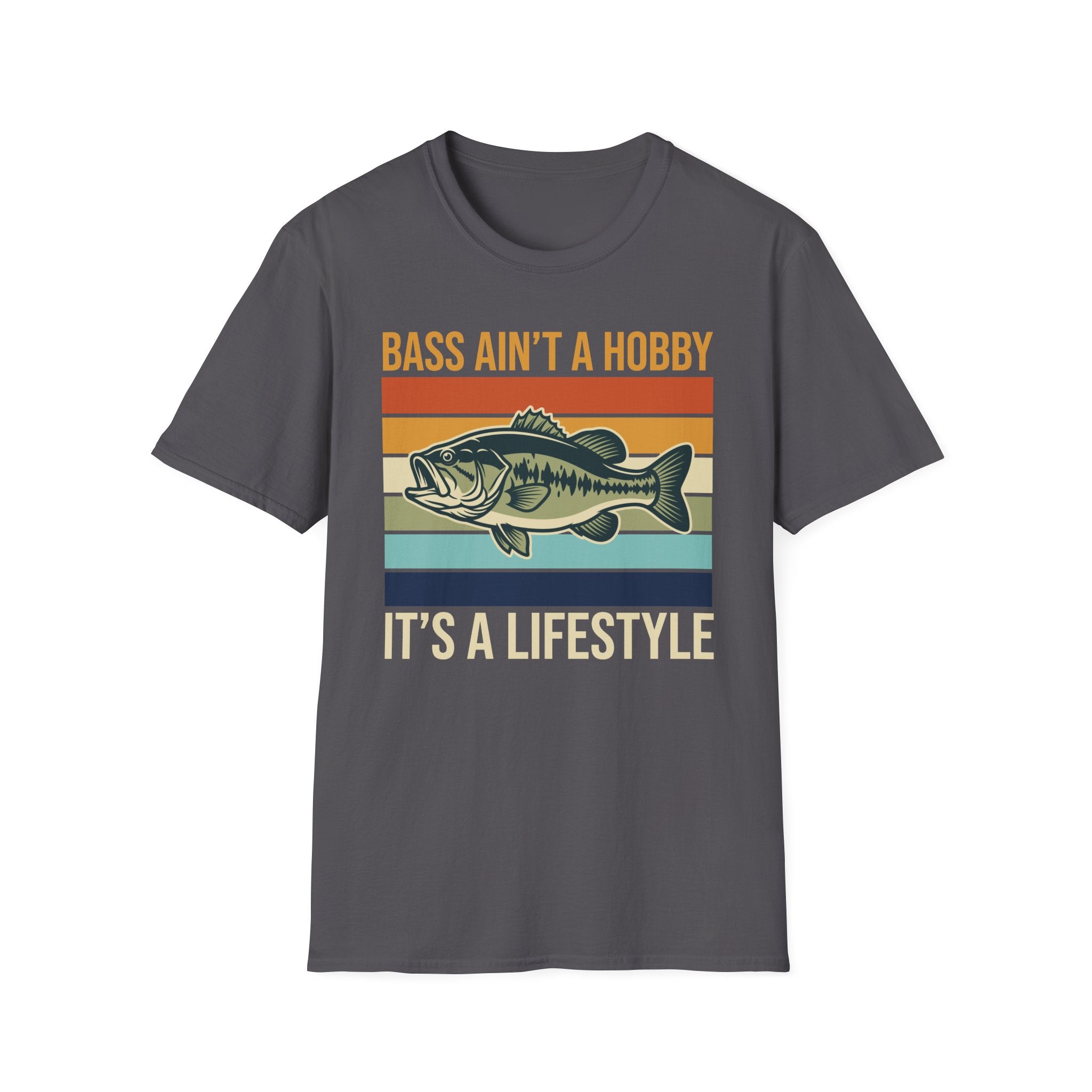 Bass Ain't A Hobby It's A Lifestyle T-Shirt