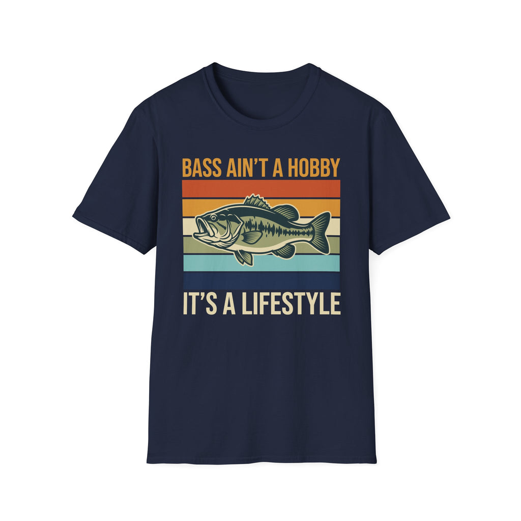 Bass Ain't A Hobby It's A Lifestyle T-Shirt