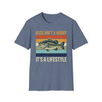 Bass Ain't A Hobby It's A Lifestyle T-Shirt