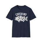 Catch My Bass T-Shirt