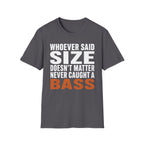 Size Doesn't Matter T-Shirt