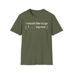 I Would Like To Go Fishing T-Shirt