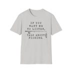 Talk About Fishing T-Shirt