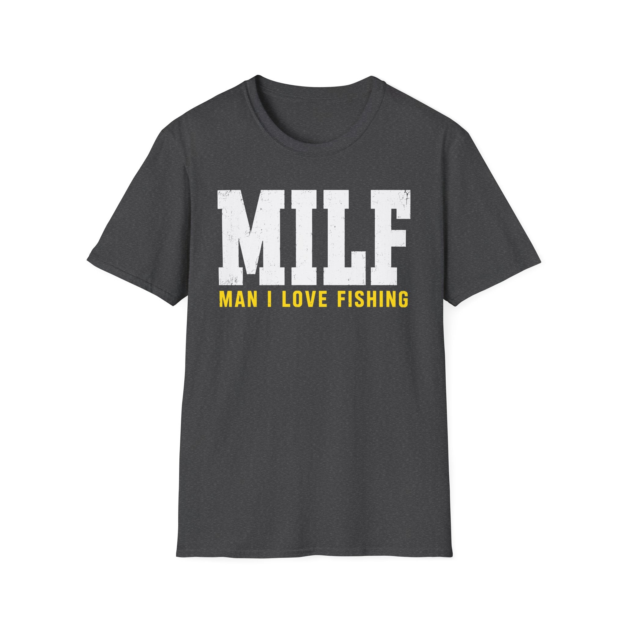Man I Love Fishing T-Shirt