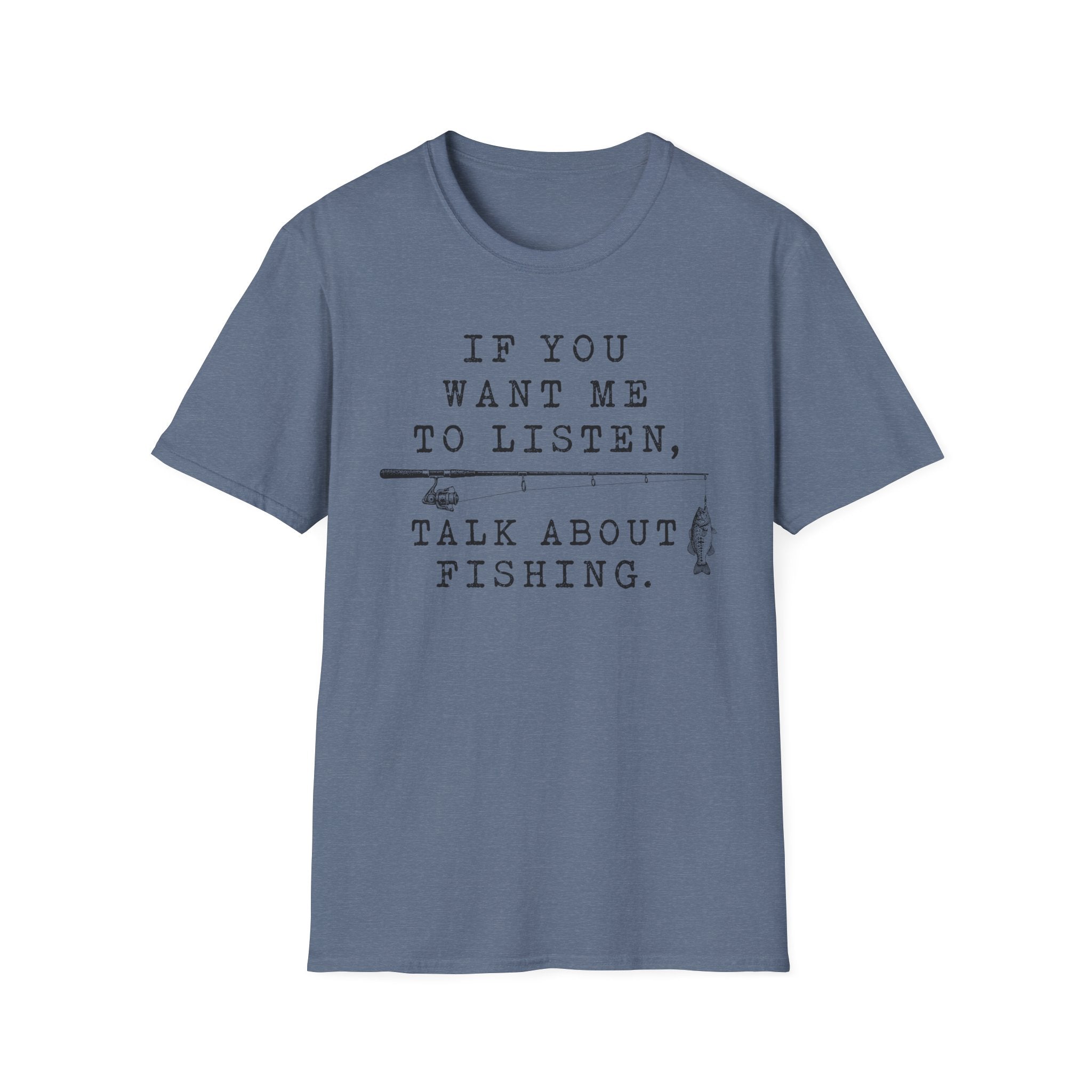 Talk About Fishing T-Shirt