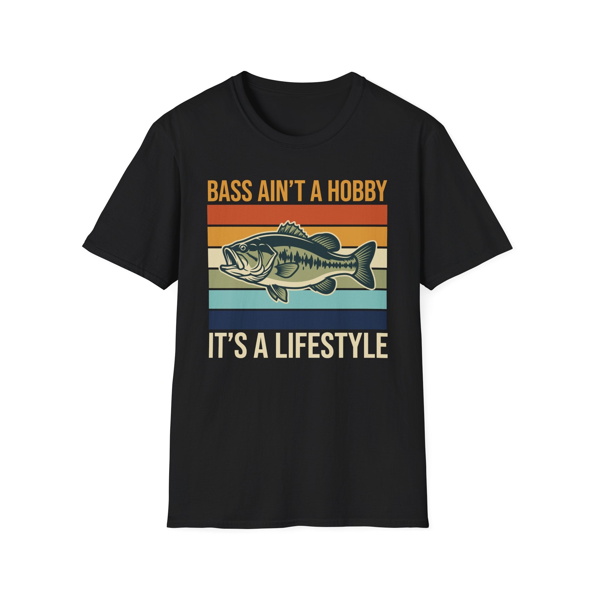 Bass Ain't A Hobby It's A Lifestyle T-Shirt