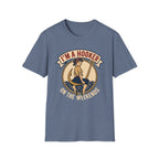 I'm A Hooker On The Weekends T-Shirt
