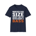 Size Doesn't Matter T-Shirt