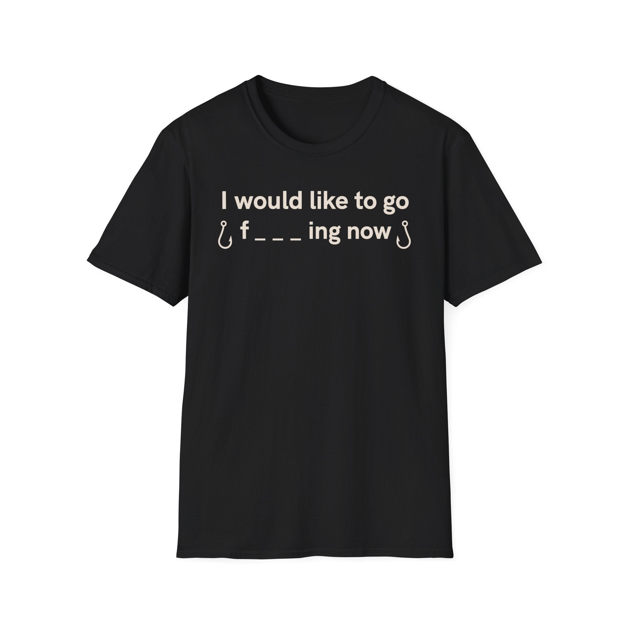 I Would Like To Go Fishing T-Shirt