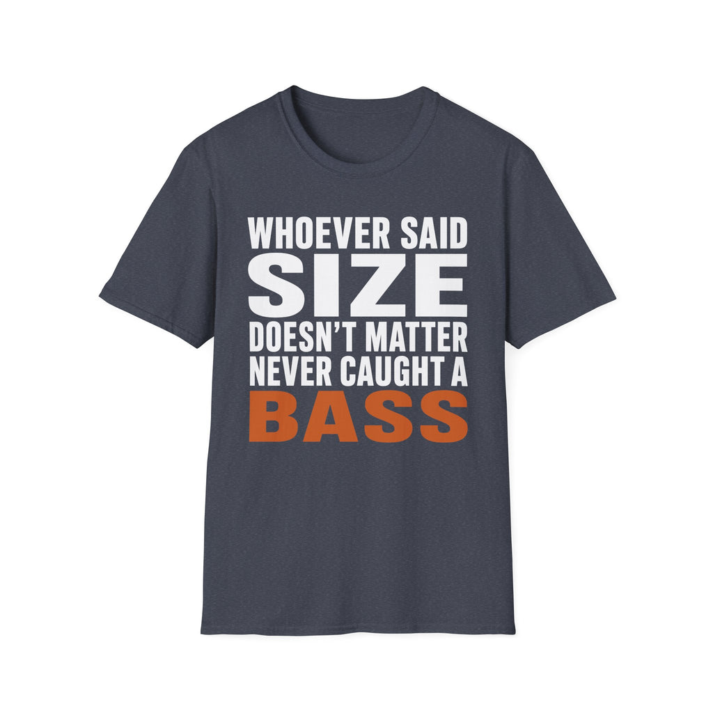 Size Doesn't Matter T-Shirt