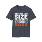 Size Doesn't Matter T-Shirt