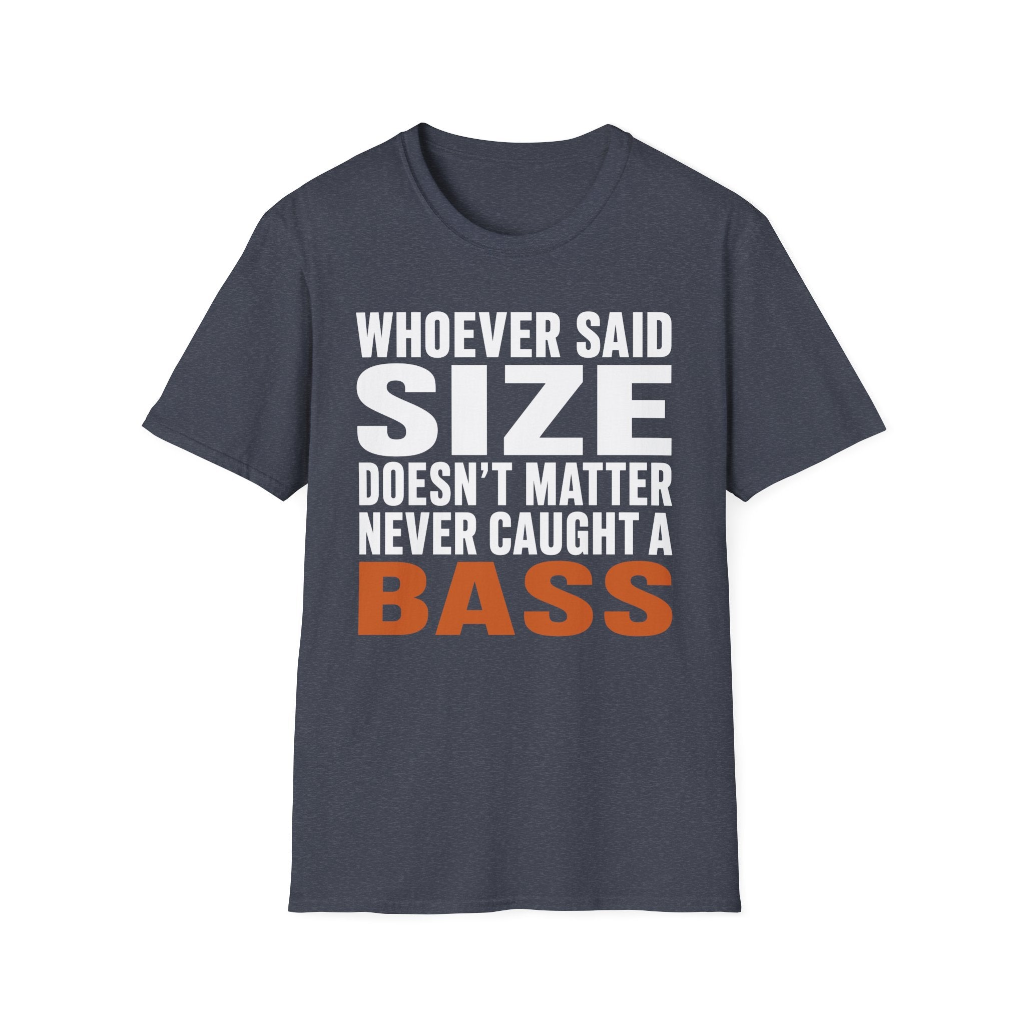 Size Doesn't Matter T-Shirt
