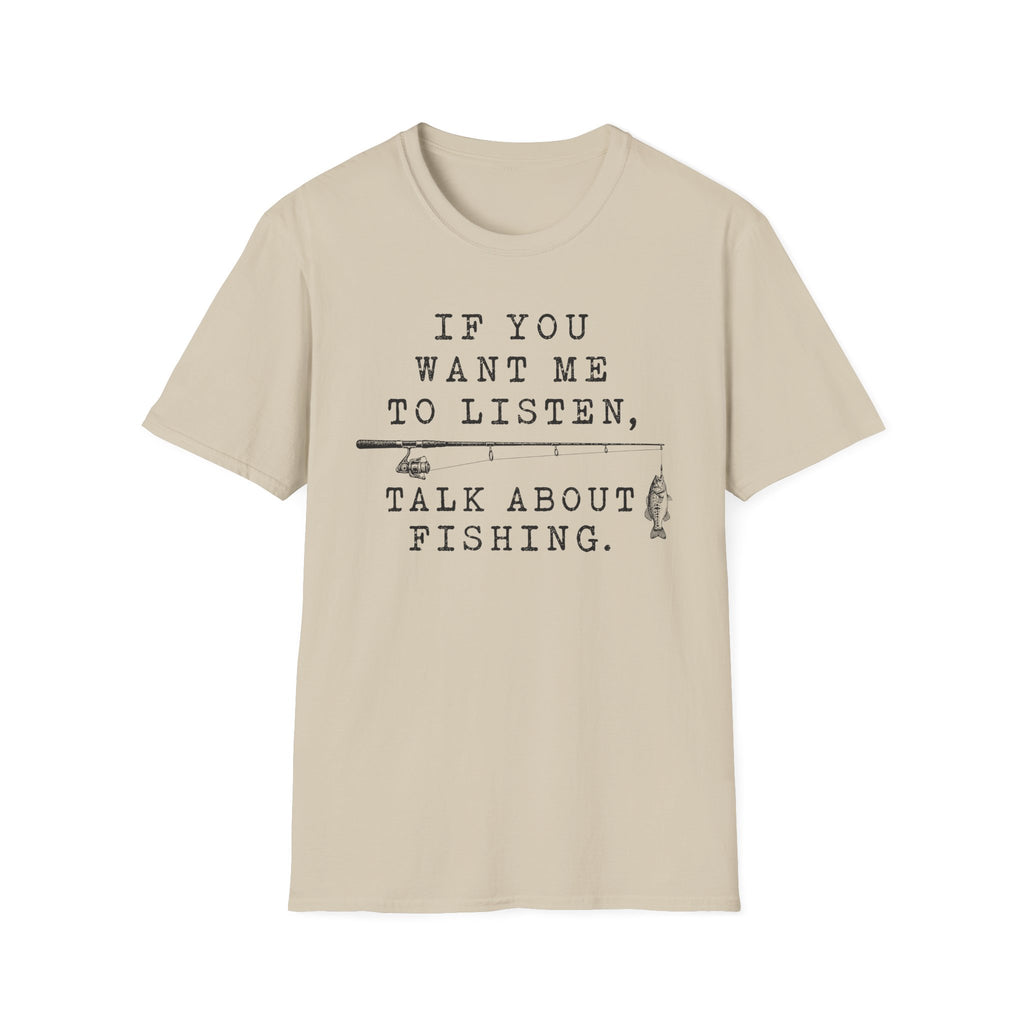 Talk About Fishing T-Shirt