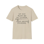 Talk About Fishing T-Shirt