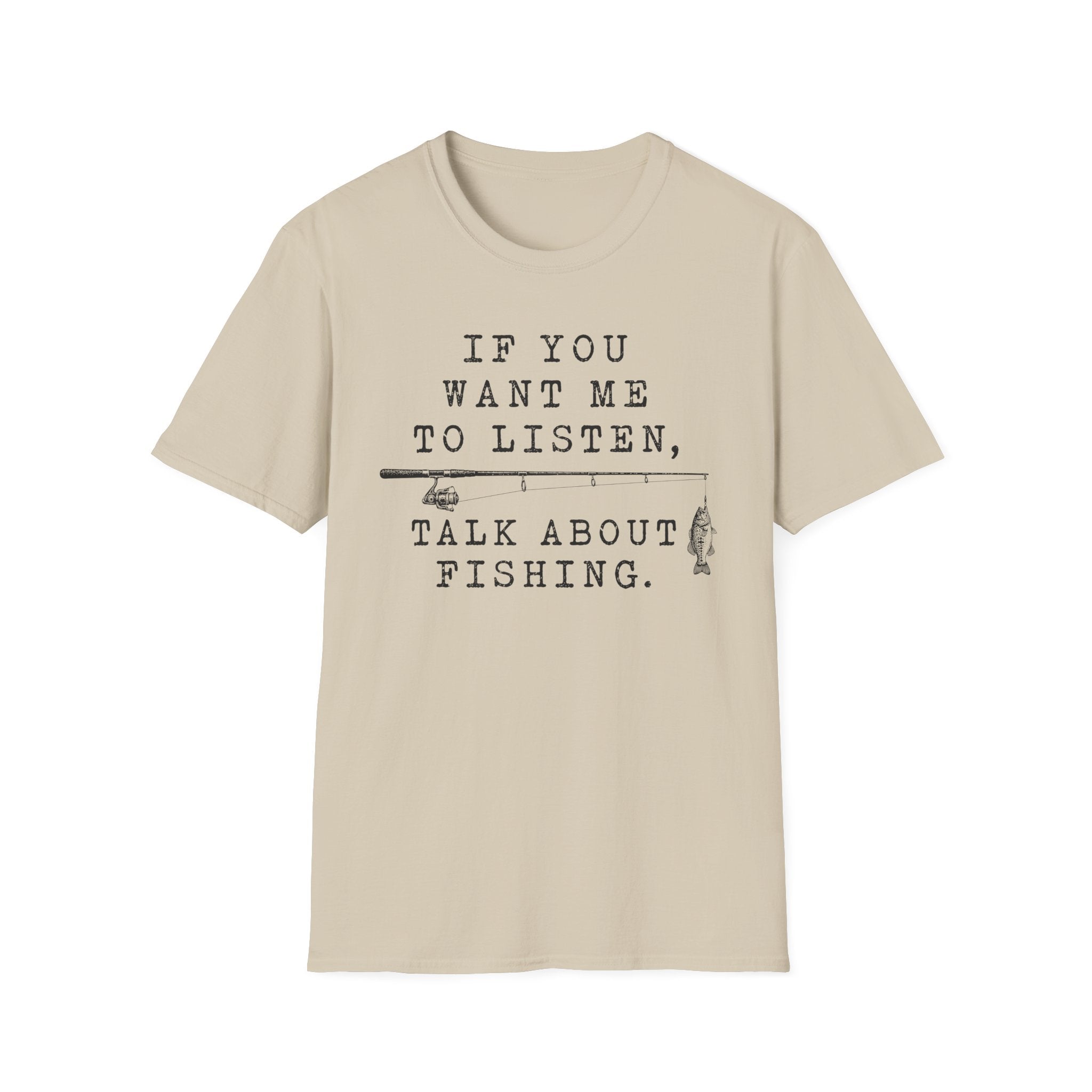 Talk About Fishing T-Shirt