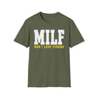 Man I Love Fishing T-Shirt