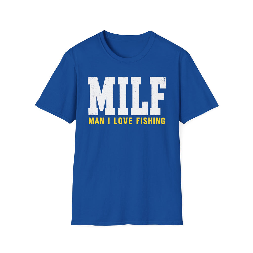 Man I Love Fishing T-Shirt