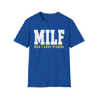 Man I Love Fishing T-Shirt