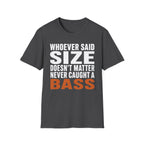 Size Doesn't Matter T-Shirt