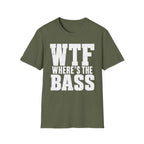 Wtf Where's The Bass T-Shirt