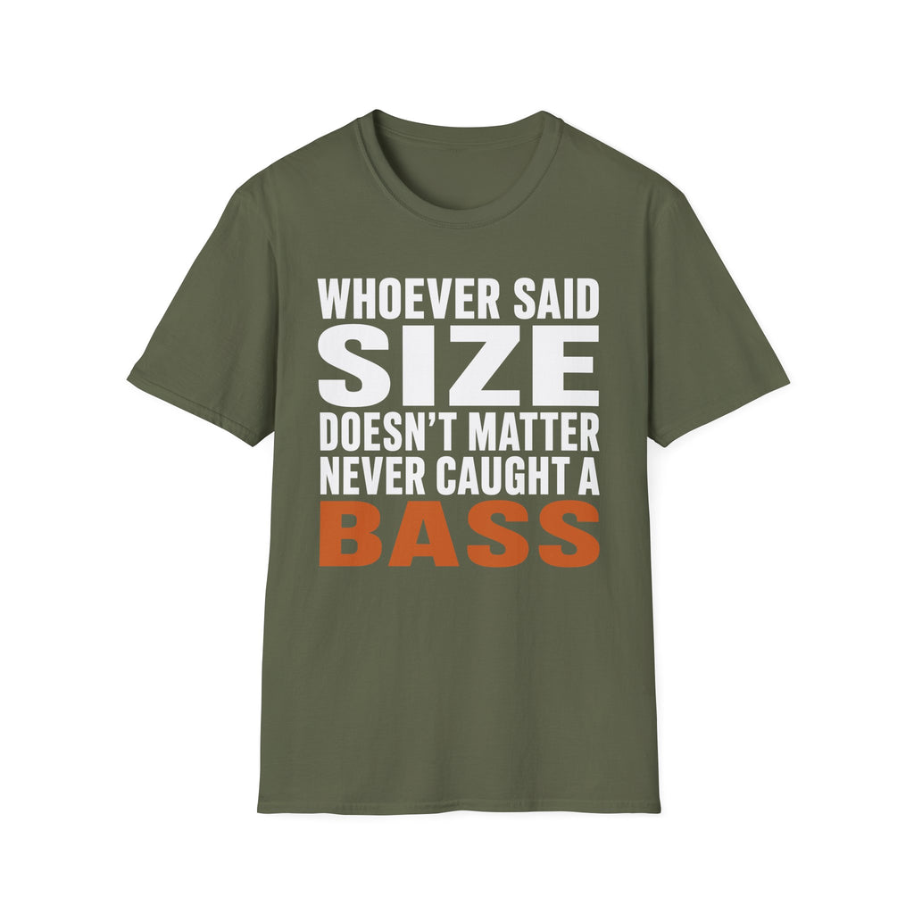 Size Doesn't Matter T-Shirt